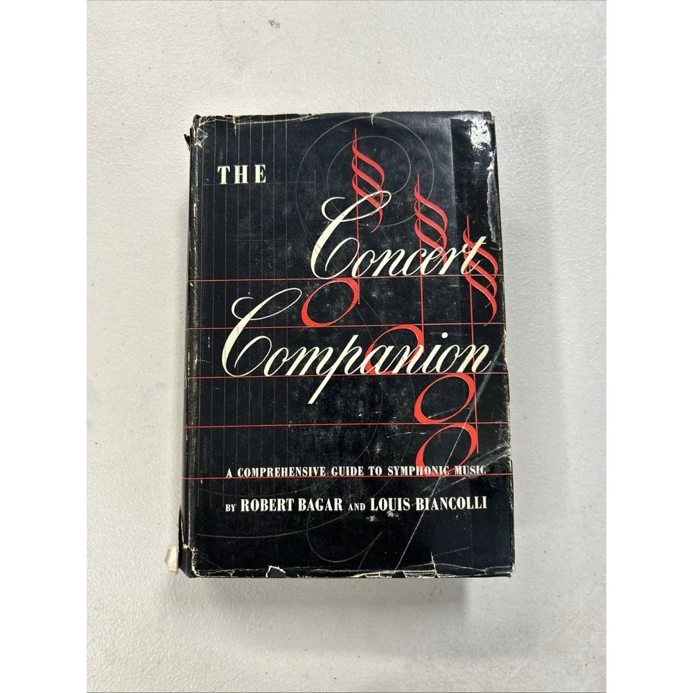 The Concert Companion by Robert Bagar & Louis Biancolli